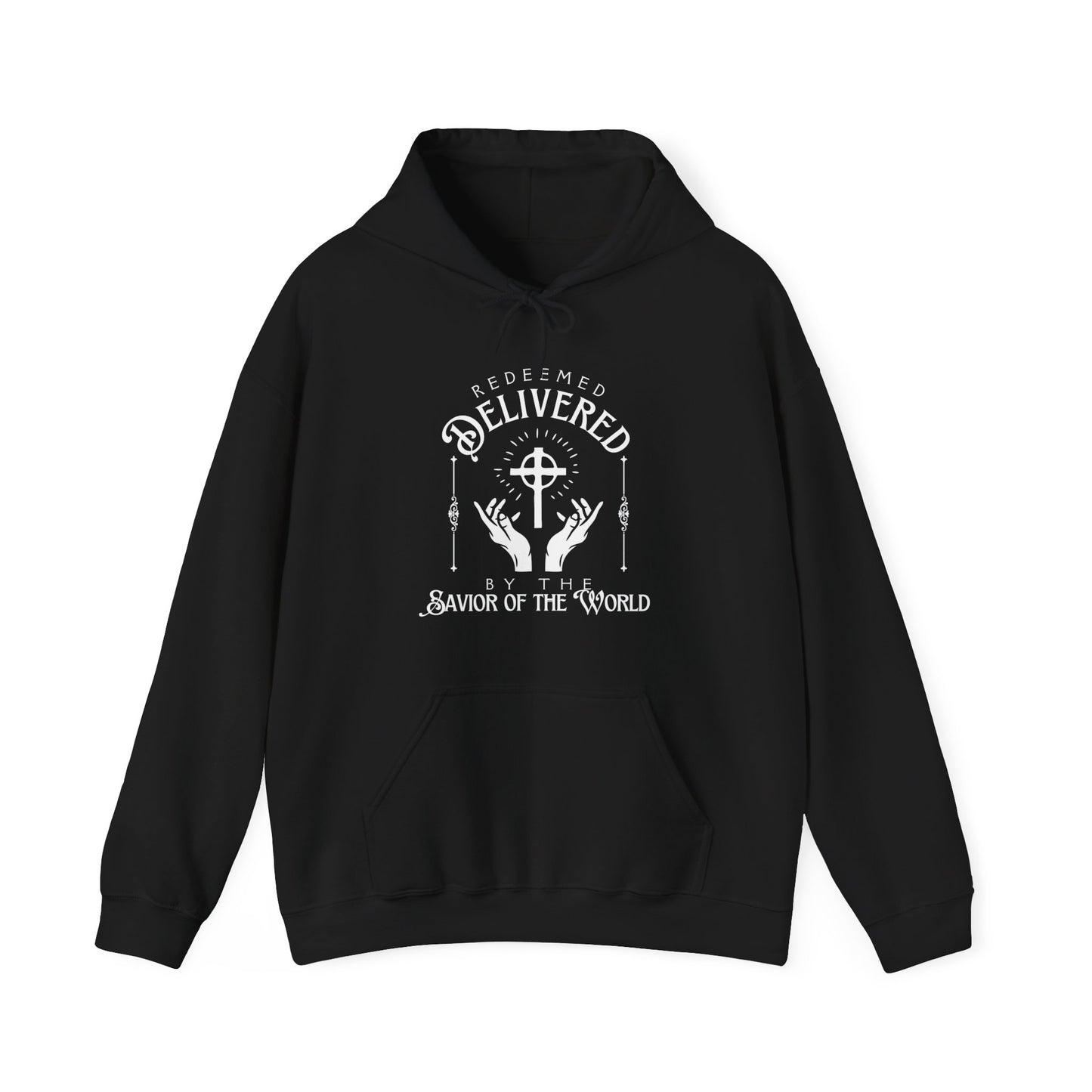 Redeemed and Delivered Hoodie Front